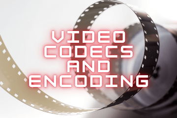 video codecs encoding