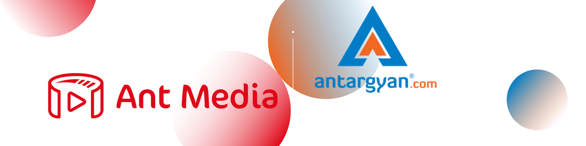 Antargyan and Ant Media Case Study