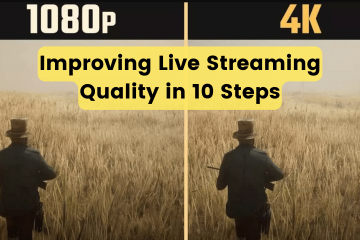 Improving Live Streaming Quality in 10 Steps 1