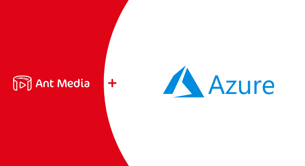 Azure and ant media partnership