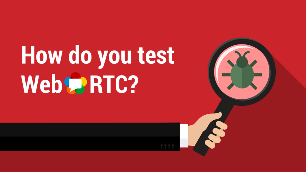 webrtc-testing