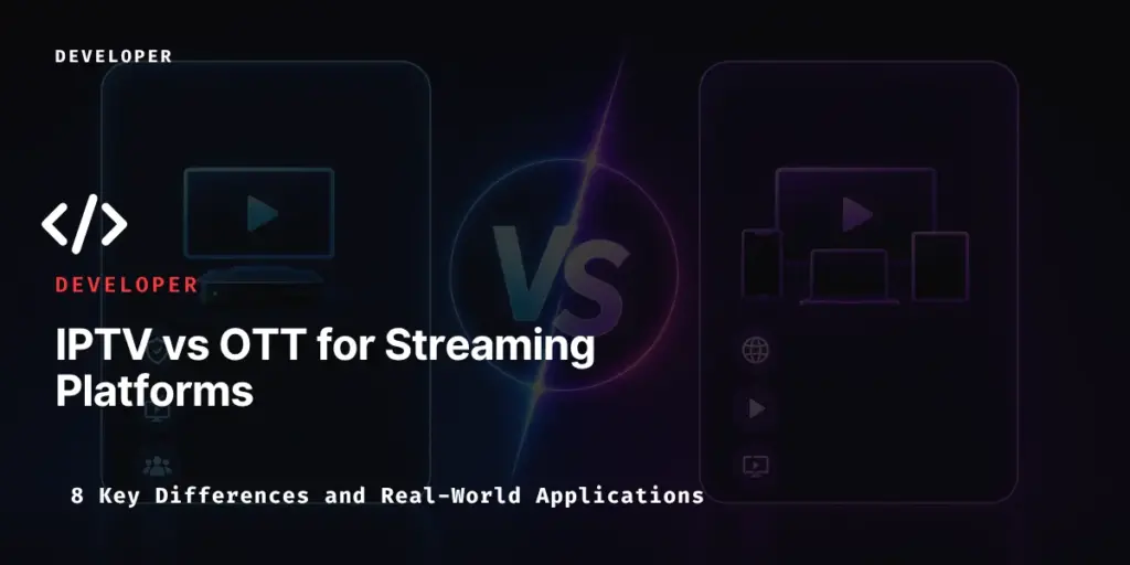 IPTV vs OTT