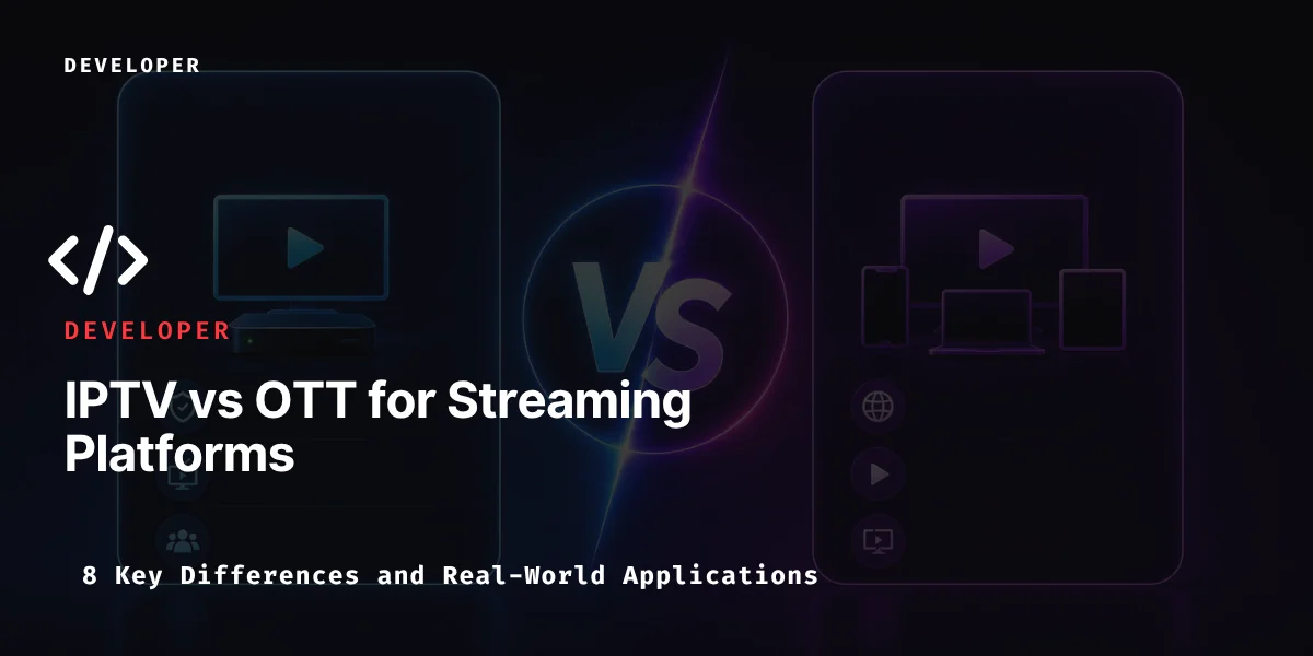 IPTV vs OTT