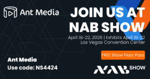 NAB 2026 Ant Media