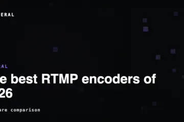 Best RTMP Live Streaming Encoder Software