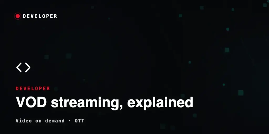 VOD Streaming